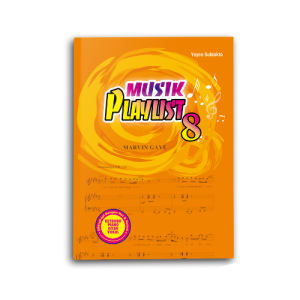 Buku Lagu Musik Playlist 8 Partitur Not Balok dan Angka Bisa Dimainkan Dengan Piano Keyboard Maupun Gitar