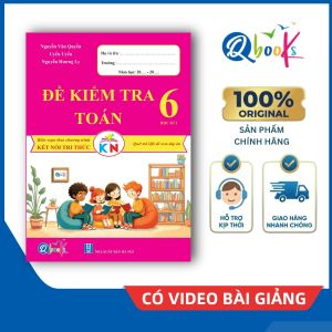 Sách - Đề kiểm tra Toán - Lớp 6 - Học kì 2 - Kết Nối (Qbooks)
