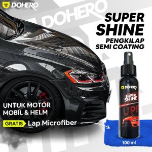 Pengkilap Body Motor / Pengkilap Mobil / Semi Coating by Dohero