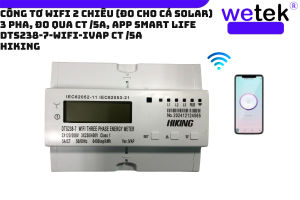 Công tơ 3 pha 2 chiều Wifi DTS238-7 Wifi IVAP Hiking quản lý qua APP điện thoại đa năng kiêm bảo vệ áp dòng (solar ok)