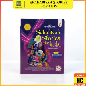 Buku Sejarah Islam Sahabiyah Stories For Kids Di Lengkapi Huruf Hijaiyah Untuk Usia 3+ Bergambar HC