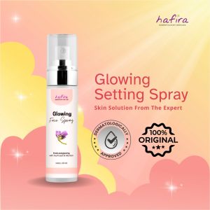 Glowing Face Spray by Hafira Skincare. Face Mist/Setting Spray dan sebagai pelembab spray. ORIGINAL