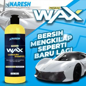 NARESH Shampo and Wax - Shampo Cuci Mobil Motor Membersihkan dan Mengkilapkan 500ml
