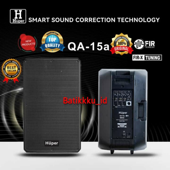 [ORIGINAL] SPEAKER AKTIF HUPER QA 15A QA 15 A QA15A ORIGINAL 15 INCH 1 SET WITH FIR TECHNOLOGY