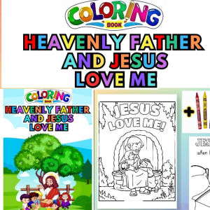 HEAVENY FATHER AND JESUS LOVE ME COLORING ACTIVITY BOOK – FUN & EDUCATIONAL GIFT BIRTHDAY GIVEAWAY PARTY LOOT BAG FOR KIDS