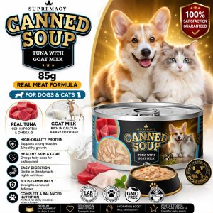 Supremacy Canned Soup Tuna and Goat Milk 85g Premium Wet Food Topper for Cats & Dogs Low Sodium 0.3% Daily Nutrition Formula Made with Fresh Ingredients Supports Hydration Appetite Boost Digestive Comfort Healthy Energy & Irresistible Taste All Breeds