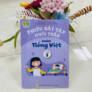 Sách - Phiếu Bài Tập Cuối Tuần Môn Tiếng Việt Lớp 3 - NXB Giáo Dục