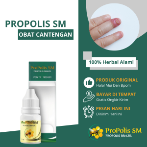 Propolis Sm - Obat Cantengan - Jamur Kuku - Kuku Rusak Busuk - Kuku Bernanah - Jempol Kaki Bengkak