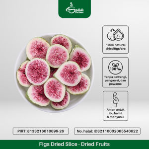 Seduh Pertama Grosir - Buah Tin Kering - Dried Figs / Ara