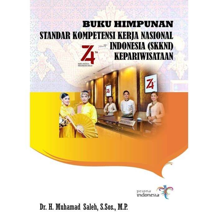 Buku Himpunan Standar Kompetensi Kerja Nasional Indonesia (SKKNI ...