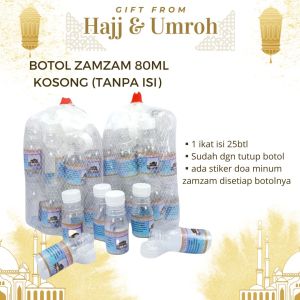 BOTOL ZAMZAM KOSONG ISI 80mL 1 Ikat | Botol kosong air zam zam 80mL Oleh oleh umroh haji