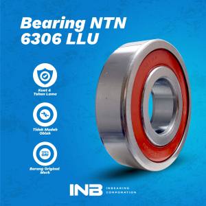 Laker Bearing 6306 LLU NTN Bearing Pompa Air Ns 100 Bearing Gardan Quick G 1000 Boxer INB Original NTN