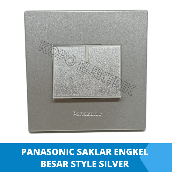 Panasonic Saklar Engkel Besar Style Silver Tanam Saklar Minimalis