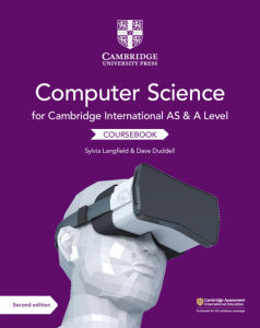 CAMBRIDGE INTERNATIONAL AS AND A LEVEL COMPUTER SCIENCE COURSEBOOK - 9781108733755 - CAMBRIDGE UNIVERSITY PRESS - SPEEDBOOKS.MY
