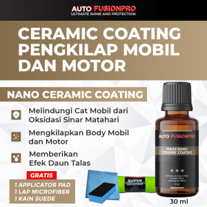 Maxx Nano Ceramic Coating - 9H Efek Daun Talas Pengkilap Body Dan Paint Protection Mobil & Motor By AUTO FUSIONPRO