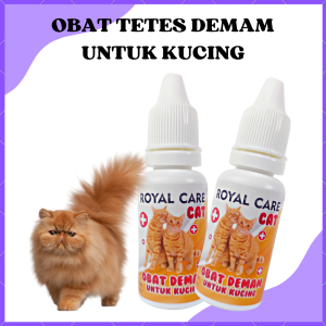 ROYAL CARE TETES OBAT DEMAM KUCING MENGOBATI MENYEMBUHKAN DEMAM