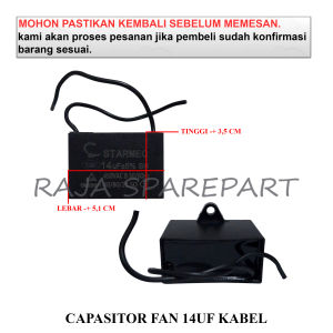 F14 KAPASITOR / fan capasitor / CAPASITOR FAN 14UF KABEL
