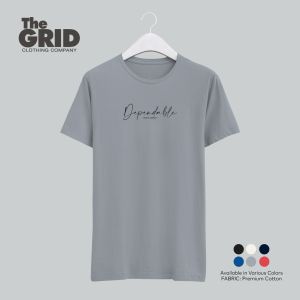 Dependable Since Birth - Positive Traits and Attitude hip minimalist statement shirt design.