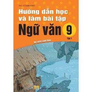 Sách - Hướng Dẫn Học Và Làm Bài Tập Ngữ Văn 9 - Bộ Sách Cánh Diều - ndbooks