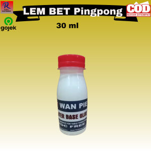 Lem Karet Bet Bat bed Pingpong water base Lem Tenis Meja WBG lem   super power Lem bed lem Blade lem cair lem karet buterplay lem Speed glue Lem bet pingpong original isi 50ml