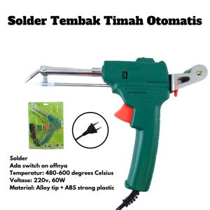 Solder Tembak Timah Otomatis Automatic Soldering Tin Gun 60w