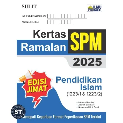 [ST] ILMU BAKTI 2025 : KERTAS RAMALAN SPM 2025 (EDISI JIMAT)
