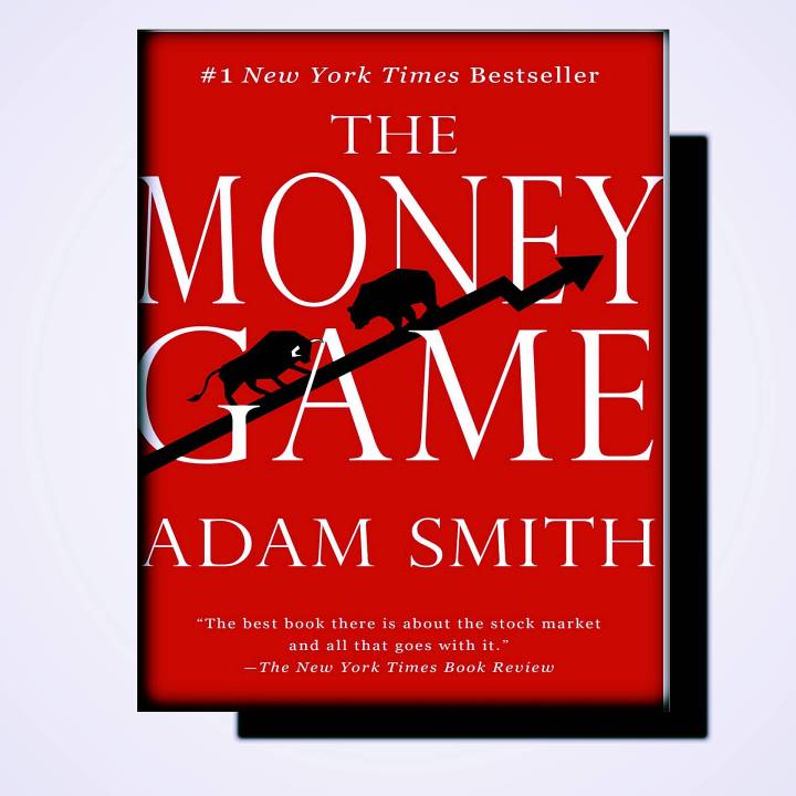 Buku The money game - the best book there is about the stock market By Adam Smith