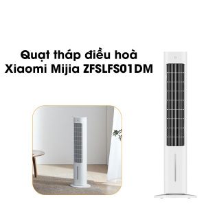 Quạt tháp hơi nước Xiaomi Mijia ZFSLFS01DM – Làm mát nhanh khử khuẩn ion bạc điều khiển qua app
