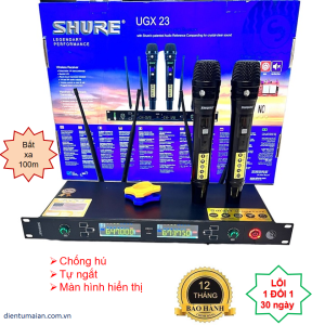 Mic không dây karaoke Shure UGX 23 chuẩn loại 1 sóng UHF -Chống hú-Tự ngắt-bắt xa