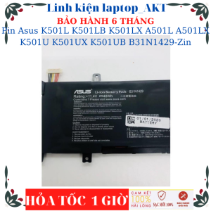 [Pin zin] Pin laptop Asus K501L K501LB K501LX A501L A501LX K501U K501UX K501UB B31N1429