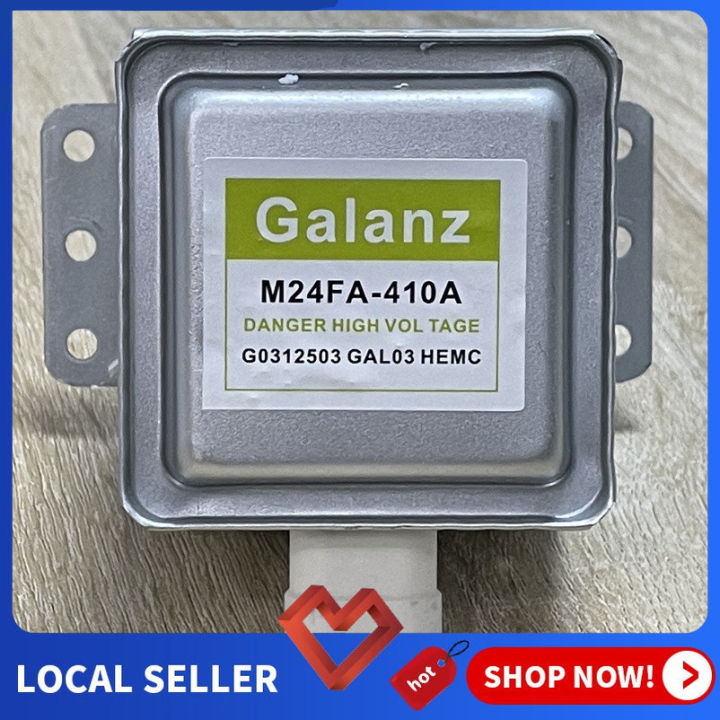 【ORIGINAL】 GALANZ / MAGNETRON M24FB-610A / for microwave oven | Lazada PH