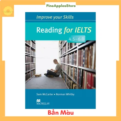 Sách Improve Your Skills Reading for IELTS 4.5-6 Student with Answer Key