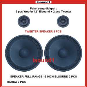 PROMO 2PCS 12INCH FR + 2 TWEETER SPEAKER ELSOUND FULL RANGE MANTAP