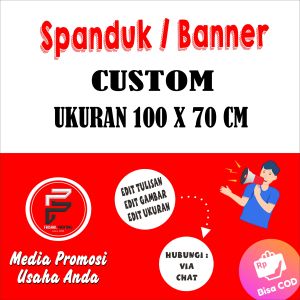 Spanduk kustom ukuran 100 x 70 cm / Banner Kustom Ukuran 100 x 70 cm
