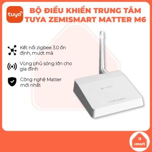 Bộ điều khiển trung tâm Tuya Zemismart M6 Matter Zigbee tương thích Homekit hub Tuya