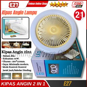 Kipas Angin / Fan Light E27 Led Fan Light 10 in 2in1 | Kipas Angin Lampu Murah | KIPAS ANGIN LED FAN LIGHT 10 Inch E27 SUPER KENCANG Dengan 3 Mode Kecepatan | Lampu Kipas Angin ~ BRO