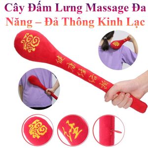 Cây Đấm Lưng Massage Đa Năng – Đả Thông Kinh Lạc Thư Giãn Toàn Thân Chăm Sóc Sức Khỏe Mỗi Ngày