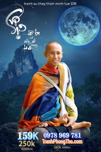 Tranh treo tường tráng gương sư thầy THÍCH MINH TUỆ 106