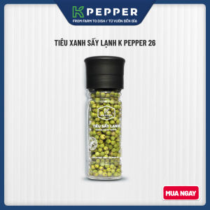 Tiêu xanh sấy lạnh K Pepper 26g hũ cay dịu hương tươi