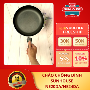 Cặp chảo chống dính SUNHOUSE 20cm 24cm NE20DA/NE24DA dùng bếp ga hồng ngoại (KHÔNG DÙNG BẾP TỪ)