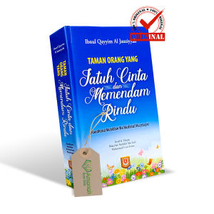 BukuTaman Orang Yang Jatuh Cinta dan Memendam Rindu - Pustaka Azzam