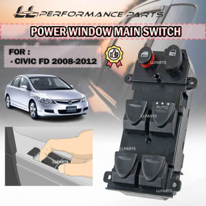 Civic SNA FD 2008-2012 1.8 2.0 Power Window Main Switch Suis tingkap Master Switch Cermin Driver Side