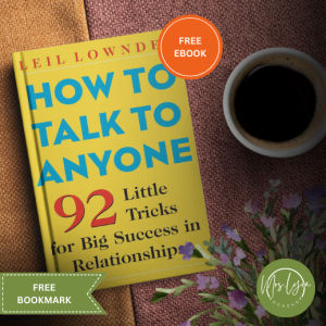 How to Talk to Anyone: 92 Little Tricks for Big Success in Relationships by Leil Lowndes (paperback)