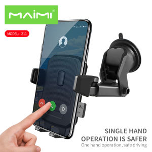 Maimi ที่ตั้งมือถือในรถ รุ่น Z11 ที่ตั้งมือถือแบบดูดติดกระจก หน้ารถ ขาตั้งมือถือ ที่จับโทรศัพท์ในรถ แท่นวางโทรศัพท์ในรถ car phone holder แท้ 100%