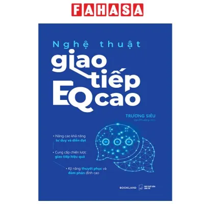 Fahasa - Sách - Nghệ Thuật Giao Tiếp EQ Cao