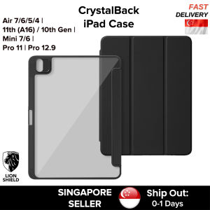 (SG) LionShield CrystalBack Case for iPad 11th (A16)/10th Gen / Air 7/ 6 11inch M3 M2/5/4/Pro 11/Pro 12.9/ Mini 7/6 Smart cover casing