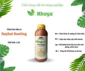 Phân bón hữu cơ Raykat Rooting 1 lít Rễ khỏe Bụi to Nhập khẩu Tây Ban Nha