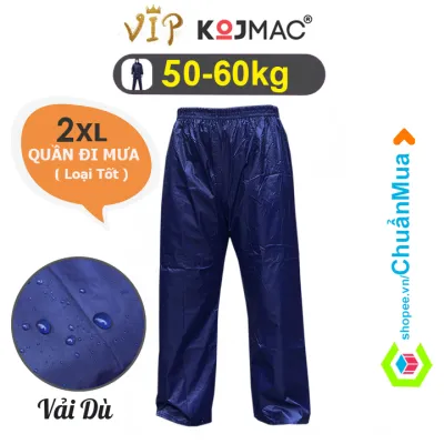 Quần Đi Mưa Vải Dù KOJMAC Cao Cấp Chống Thấm Nước ( Size Lớn 60-80kg Siêu Bền Kết Hợp Phối Áo Mưa Thành Bộ Thời Trang )