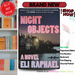 Night Objects: A Novel by Eli Raphael