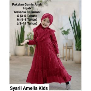 PAKAIAN GAMIS ANAK WANITA TERBARU FREE HIJAB/SYARII AMELIA KIDS/(3-11 TAHUN)